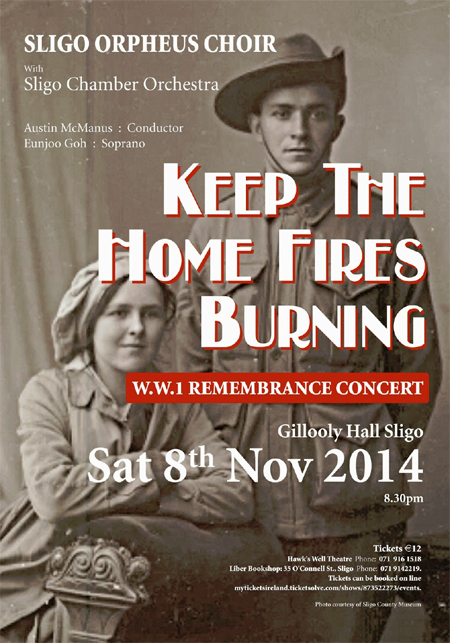 Sligo Orpheus Choir Presents Keep The Home Fires Burning